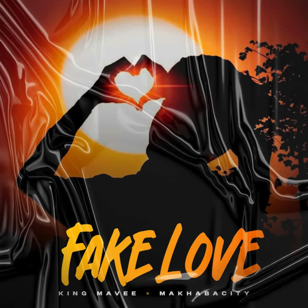 King MaVee – Fake Love Ft. MakhabaCity