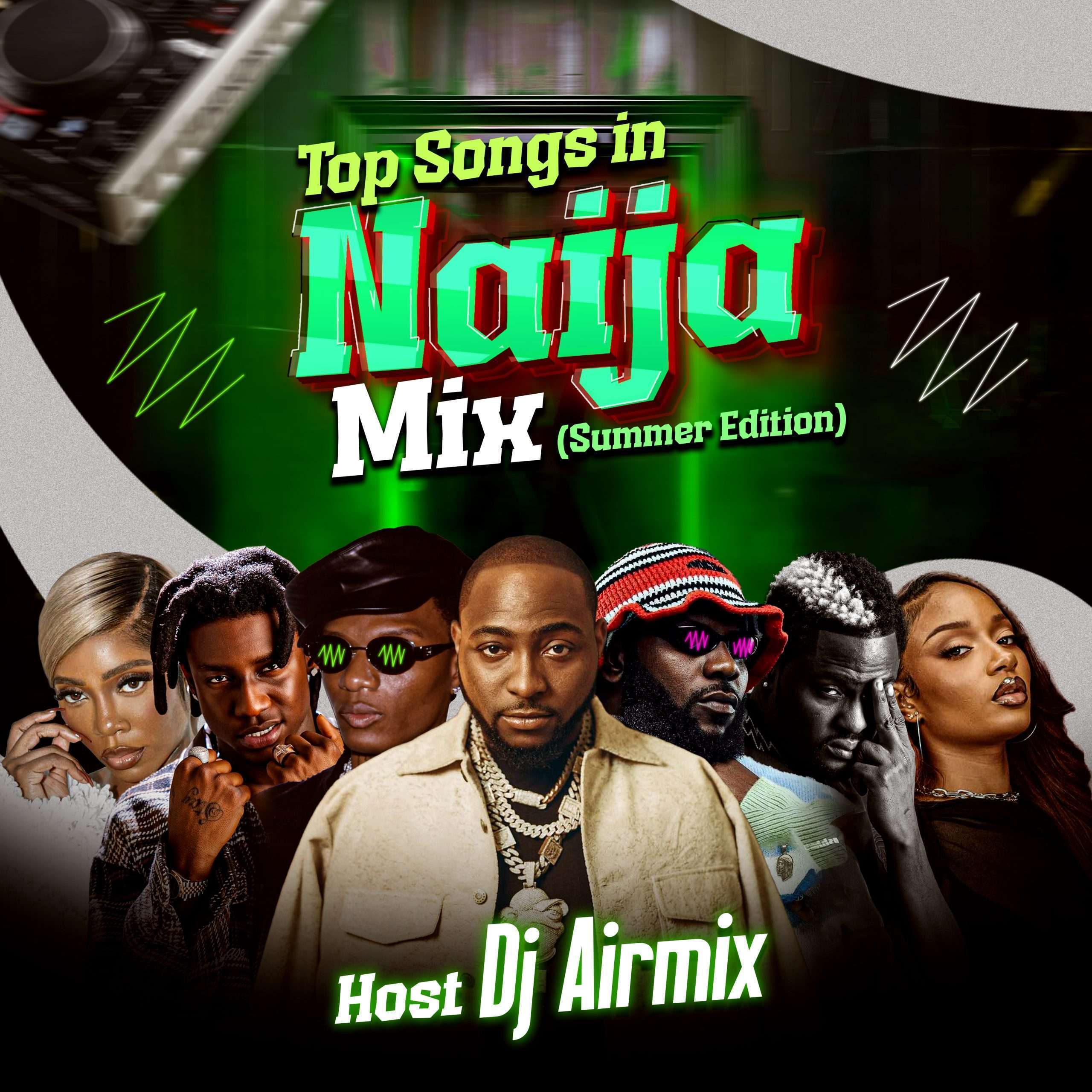 DJ Airmix – Top Songs In Naija Mix (Summer Edition)