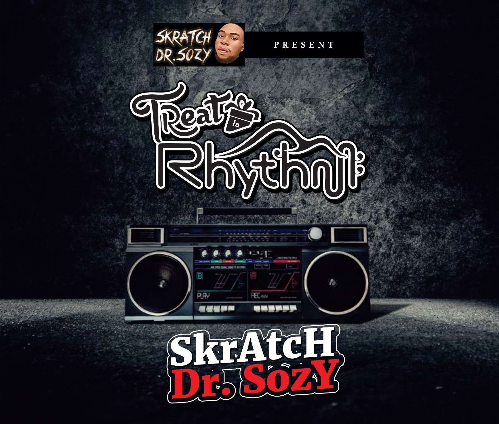 [Mixtape] SkrAtcH Dr.SozY – TReaT lA  RhYThm Mix