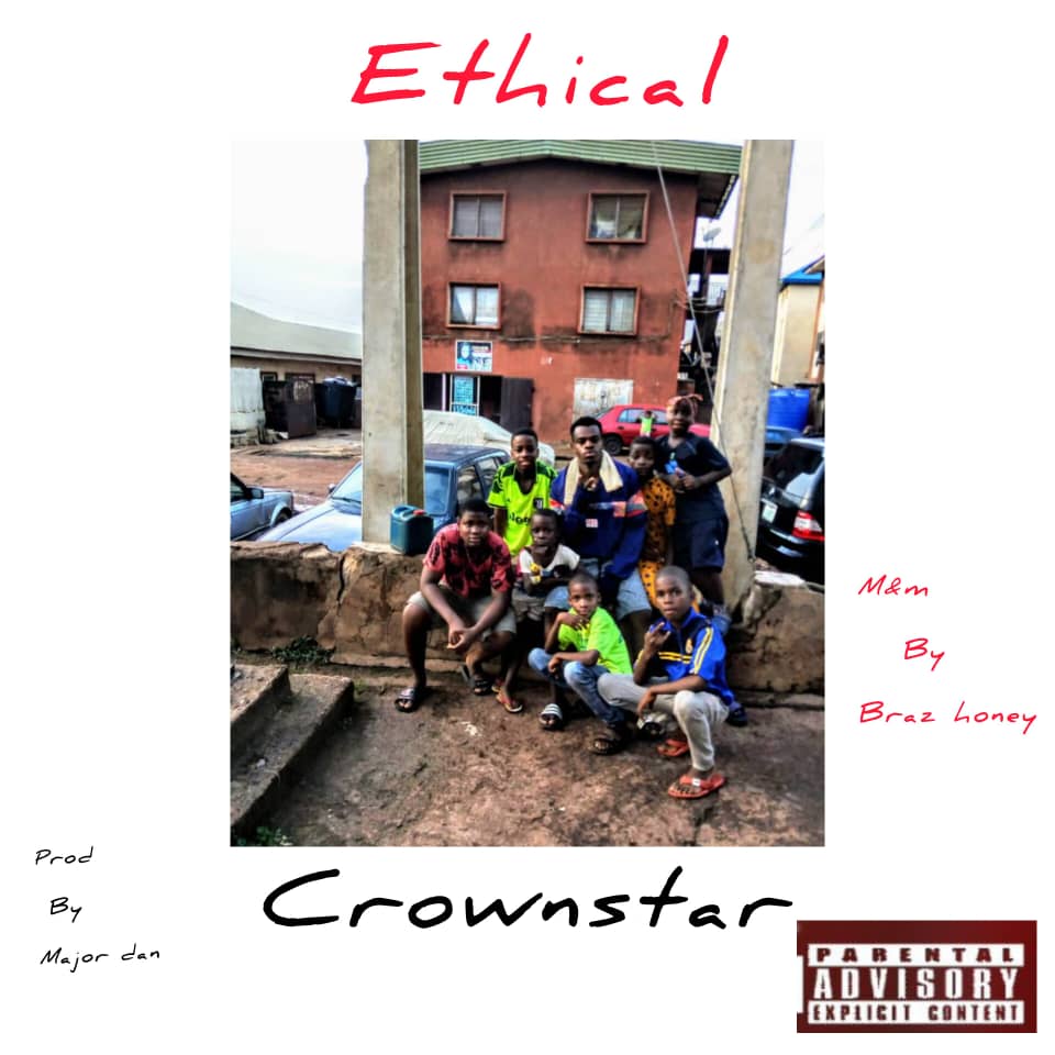 [Music] Crownstar – Ethical