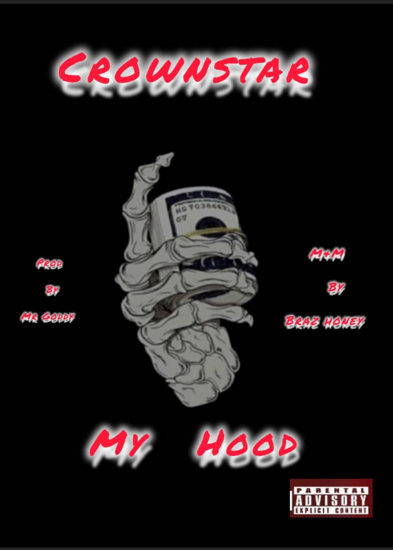 Crownstar – My Hood
