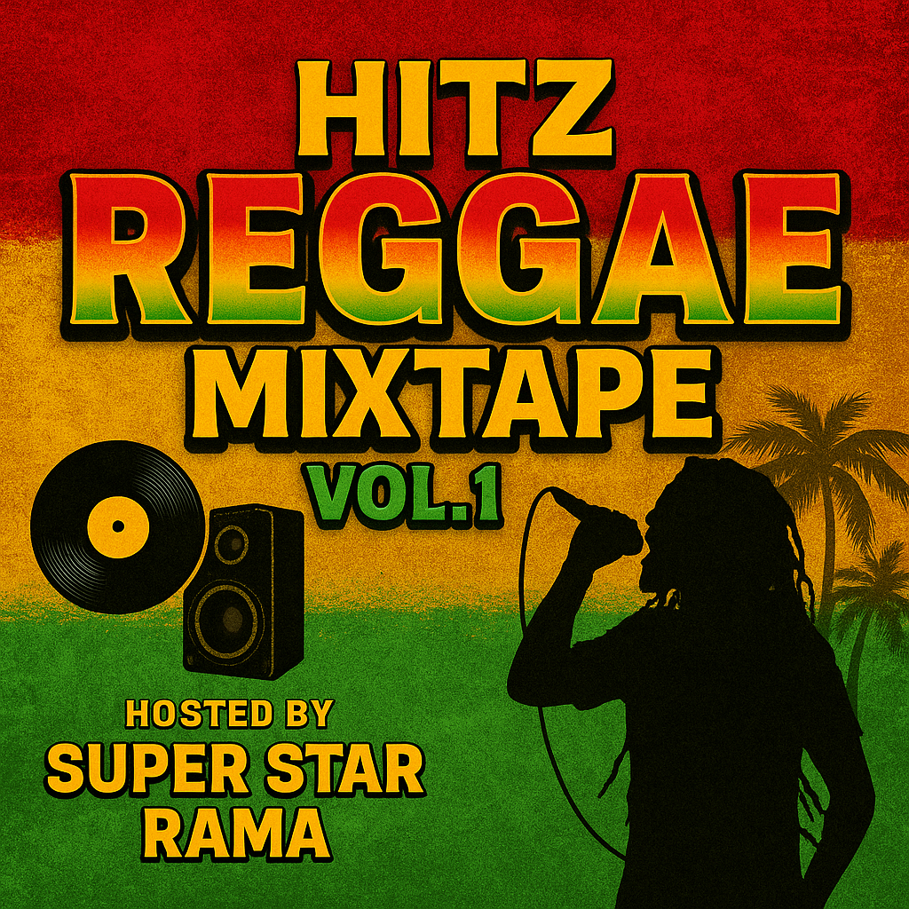 [Mixtape] Super Star DJ Rama – Hitz Reggae Mixtape Vol. 1