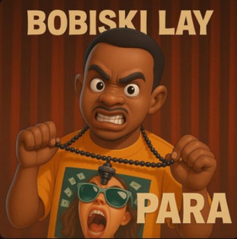 Bobiski Lay - Para