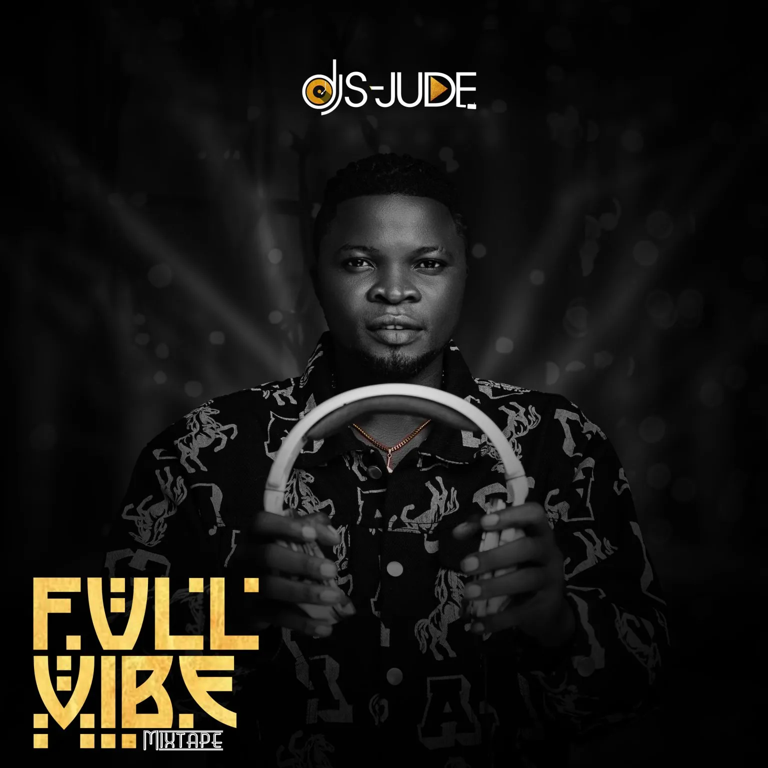 [Mixtape] DJ S Jude – Full Vibe Mixtape